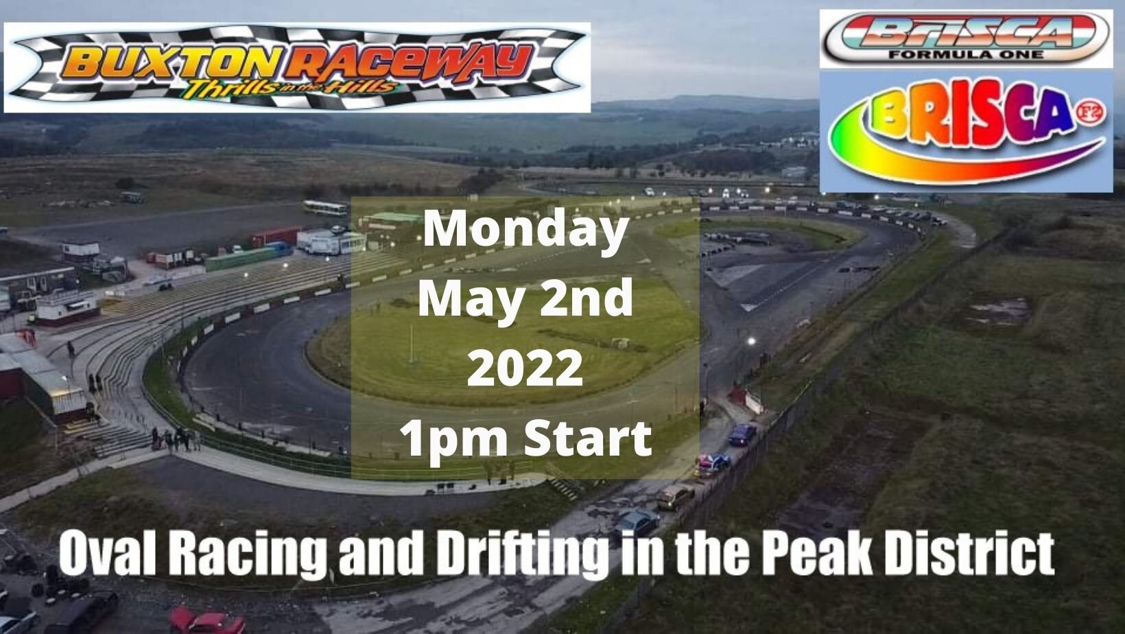 Buxton Raceway | Monday 2nd May 1pm