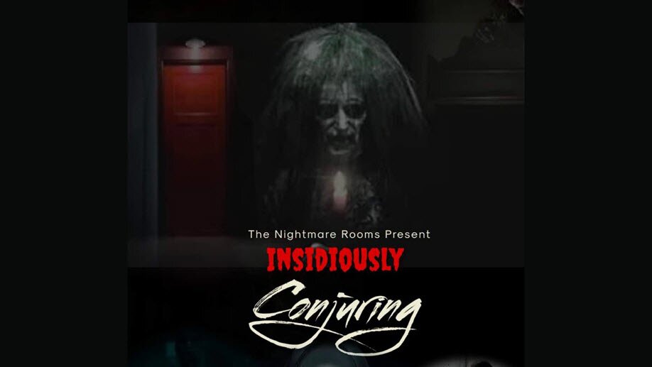 The Nightmare Rooms (before Xmas)- Insidiously Conjuring | Friday 9th December