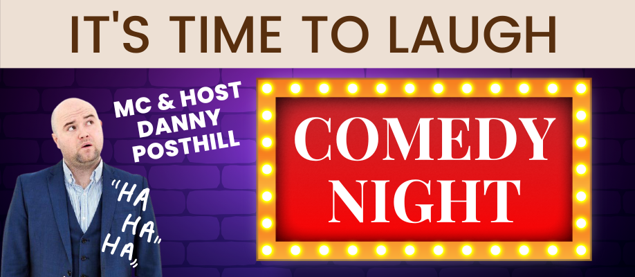 It’s Time To Laugh – Comedy Night - 28th April