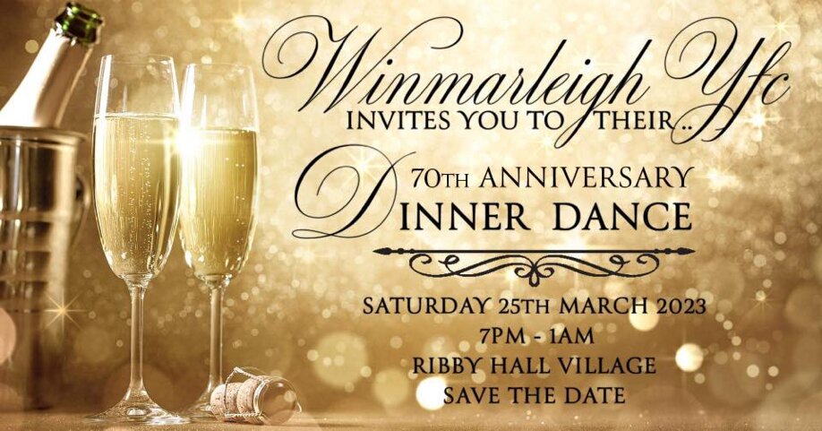 Winmarleigh YFC 70th Anniversary Dinner Dance