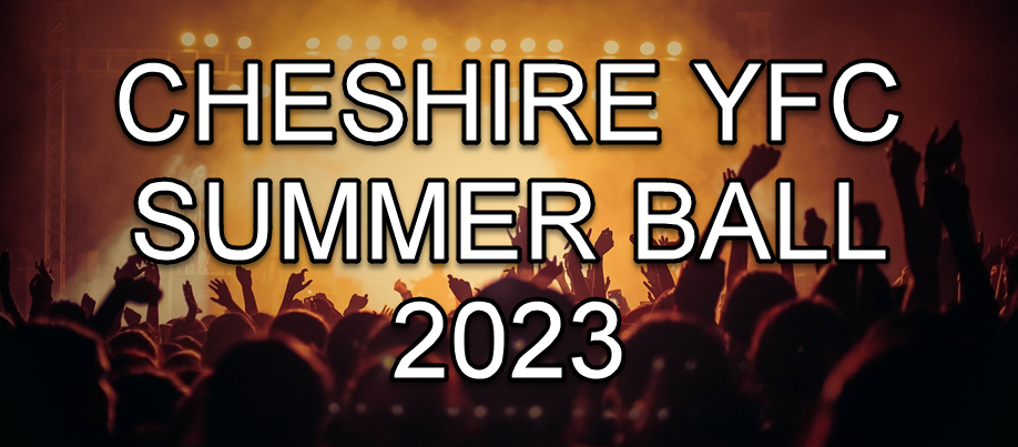 Cheshire YFC Summer Ball 2023