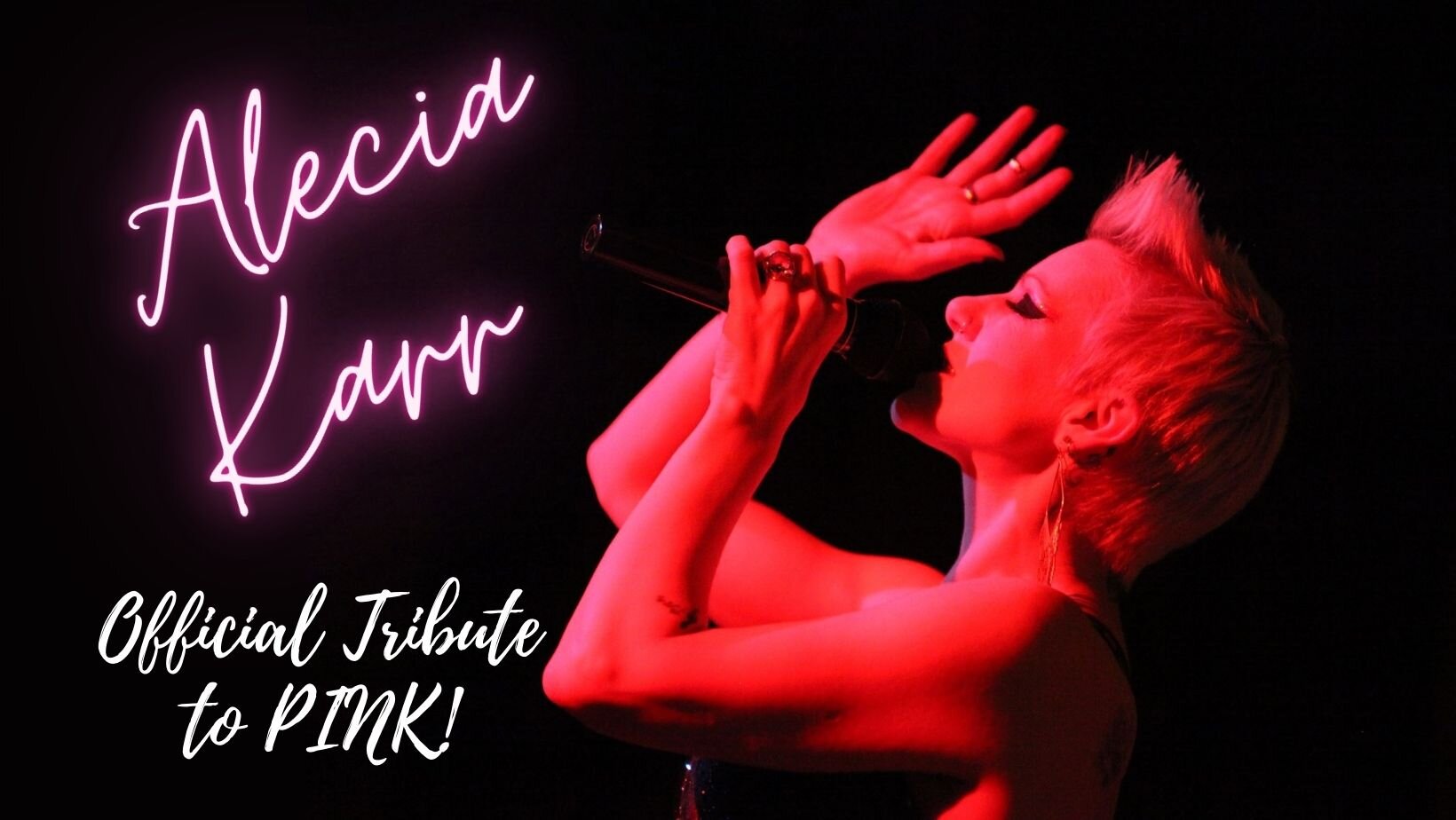 Alecia Karr the official tribute to Pink - At The Duchess of Kirkcaldy