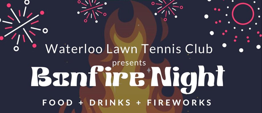 Bonfire Night at Waterloo Lawn Tennis Club