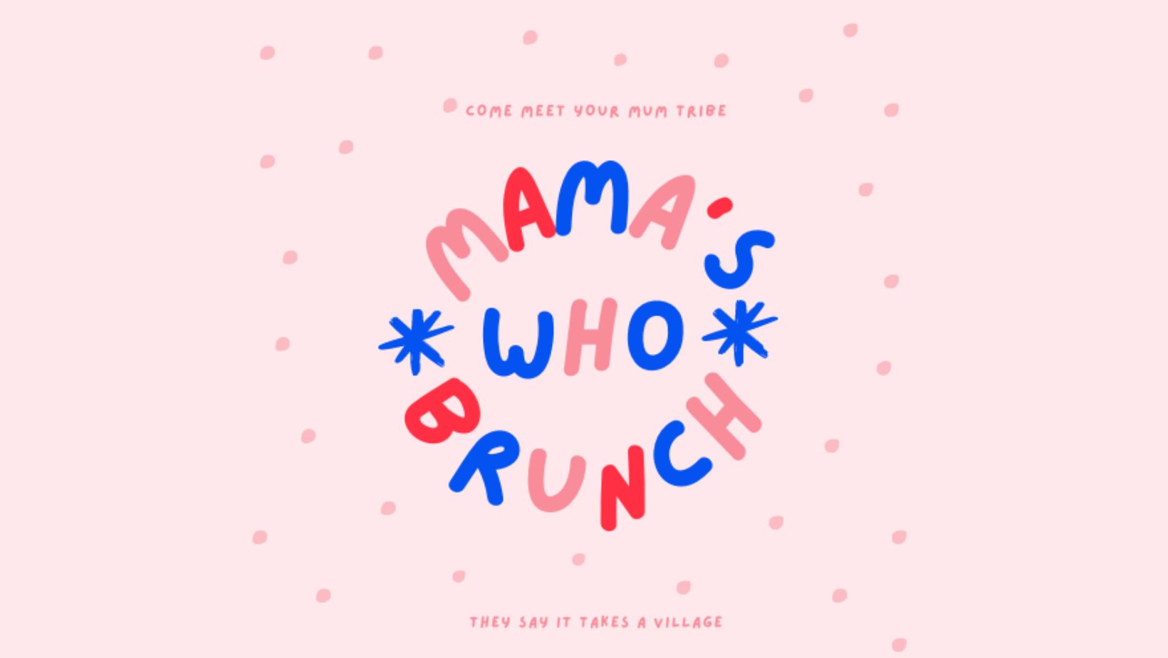 Mama’s Who Brunch – New Year, New You | Welwyn | 24th January