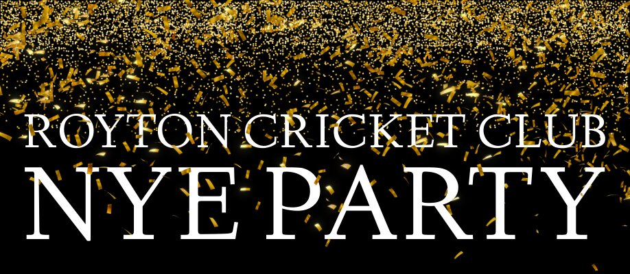 New Year's Eve | Royton Cricket Club