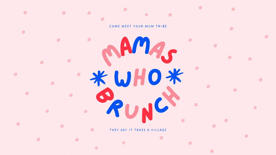 Mamas Who Brunch - Working Mamas Supper Club Launch | Royston | 6th Feb